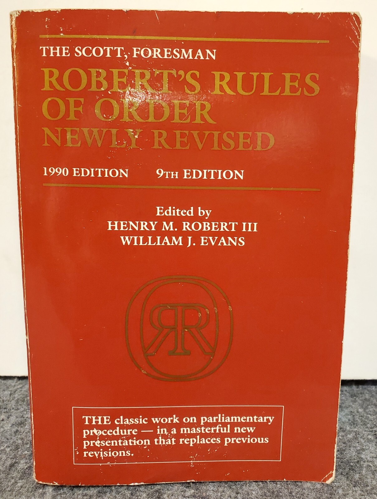 The Scott, Foresman Robert’s Rules of Order 1990 Revised 9th Edition PB Book
