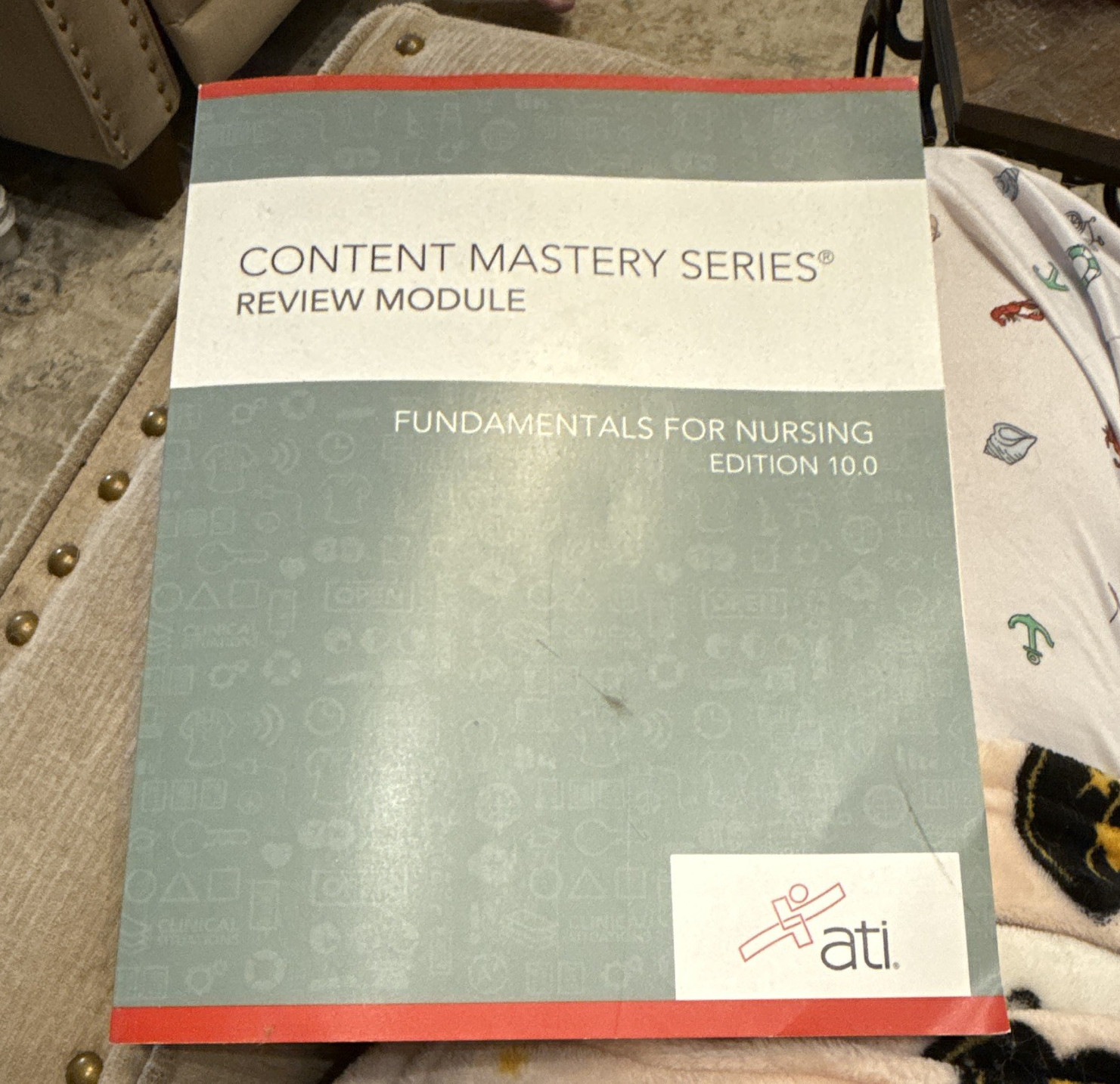 Assessment Technologies Institute Content Mastery Fundamentals for Nursing 10.0