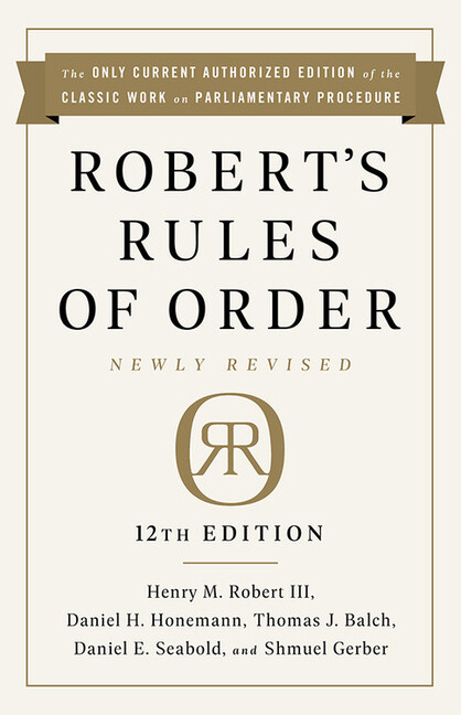 Robert’s Rules Of Order Newly Revised, 12Th Edition