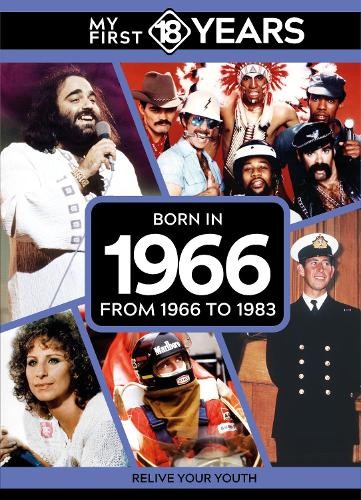 My First 18 Years – Born in 1966: From 1966 to 198… by TDM Publishing Hardback