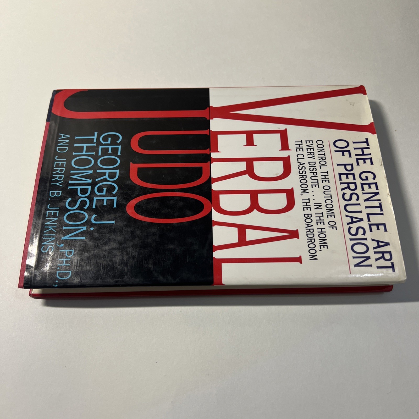 Verbal Judo: Gentle Art of Persuasion by George J. Thompson (Hardcover, 1993) VG