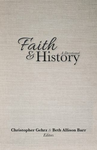 Faith and History: A Devotional – 9781481313469, paperback