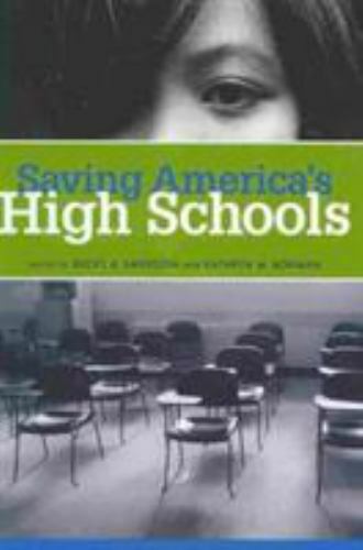 Saving America’s High Schools (Urban Institute Press)