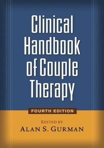 Clinical Handbook of Couple Therapy, Fourth Edition – Hardcover – GOOD