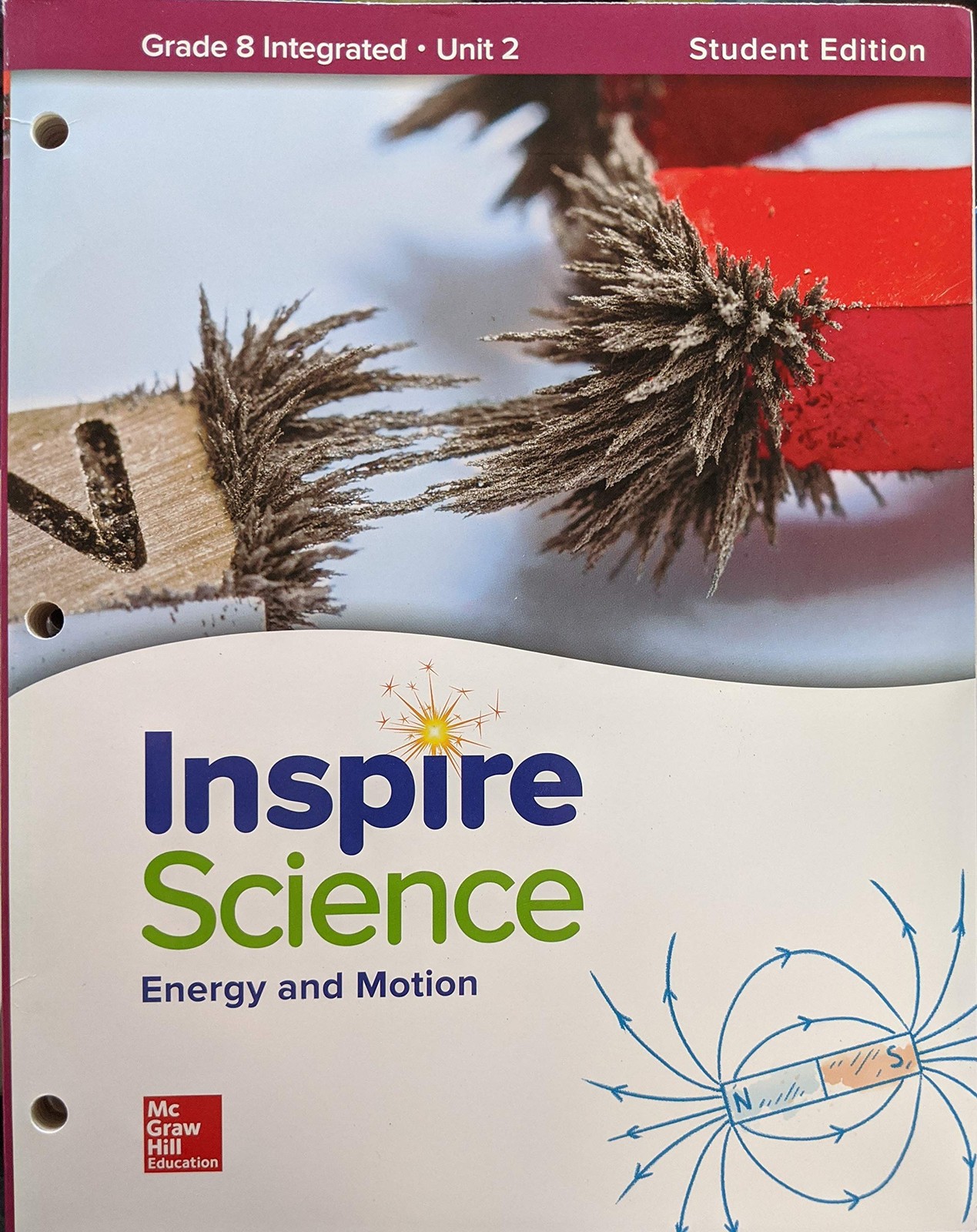 Inspire Science: Integrated G8 Write-In Student Edition Unit 2 (INTEGRATED SCIE