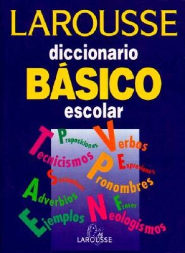 Larousse Diccionario Basico escolar Larousse Standard Dictionary School – GOOD