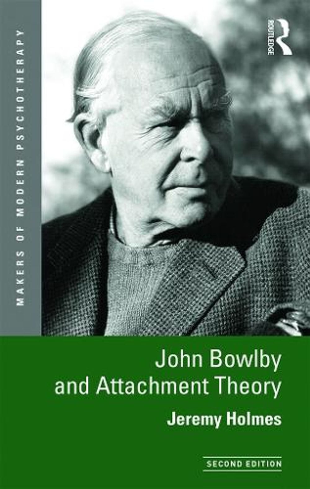 John Bowlby and Attachment Theory 2nd Edition by Jeremy Holmes (English) Paperba