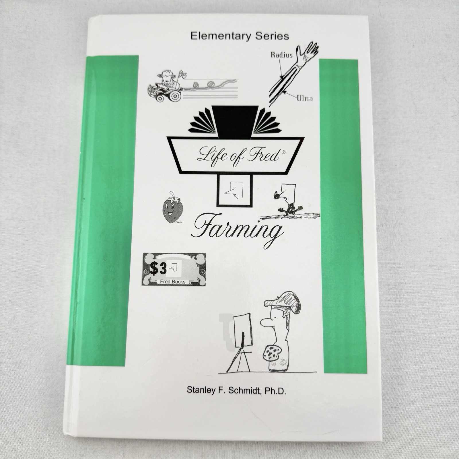Life of Fred FARMING Elementary Series Book 6 Stanley F. Schmidt Homeschool Math