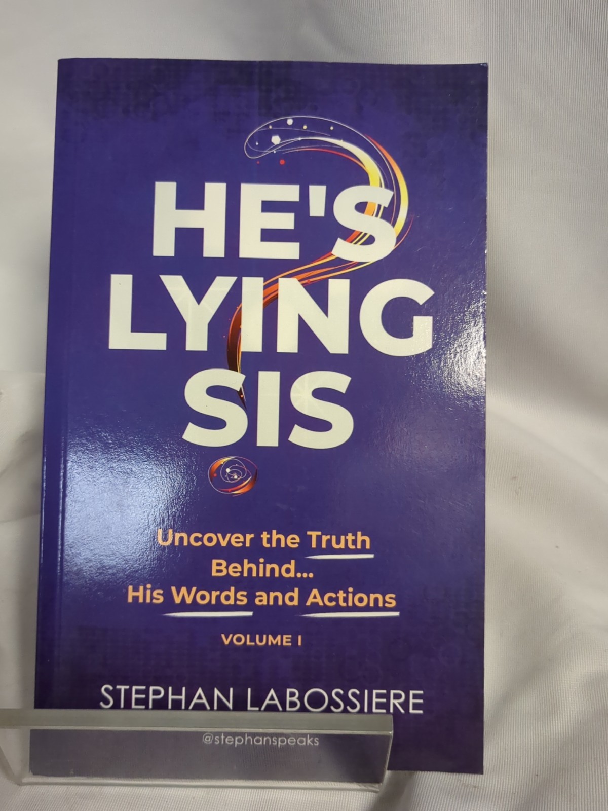 He’s Lying Sis: Uncover the Truth Behind His Words and Actions, Volume 1 Laboss