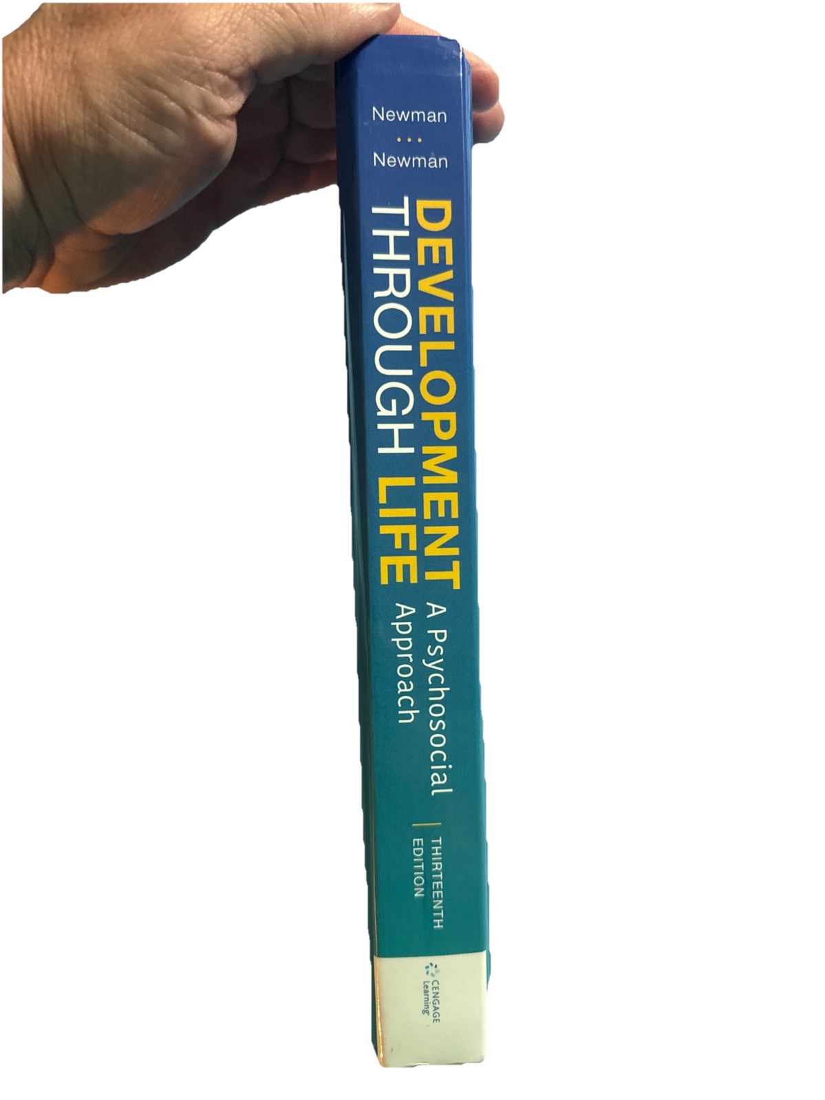 Development Through Life: A Psychosocial Approach Text Book Edition 13 Hardback