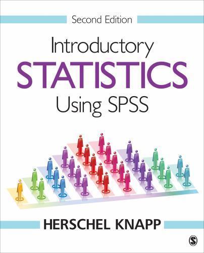 Introductory Statistics Using SPSS by Knapp, Herschel