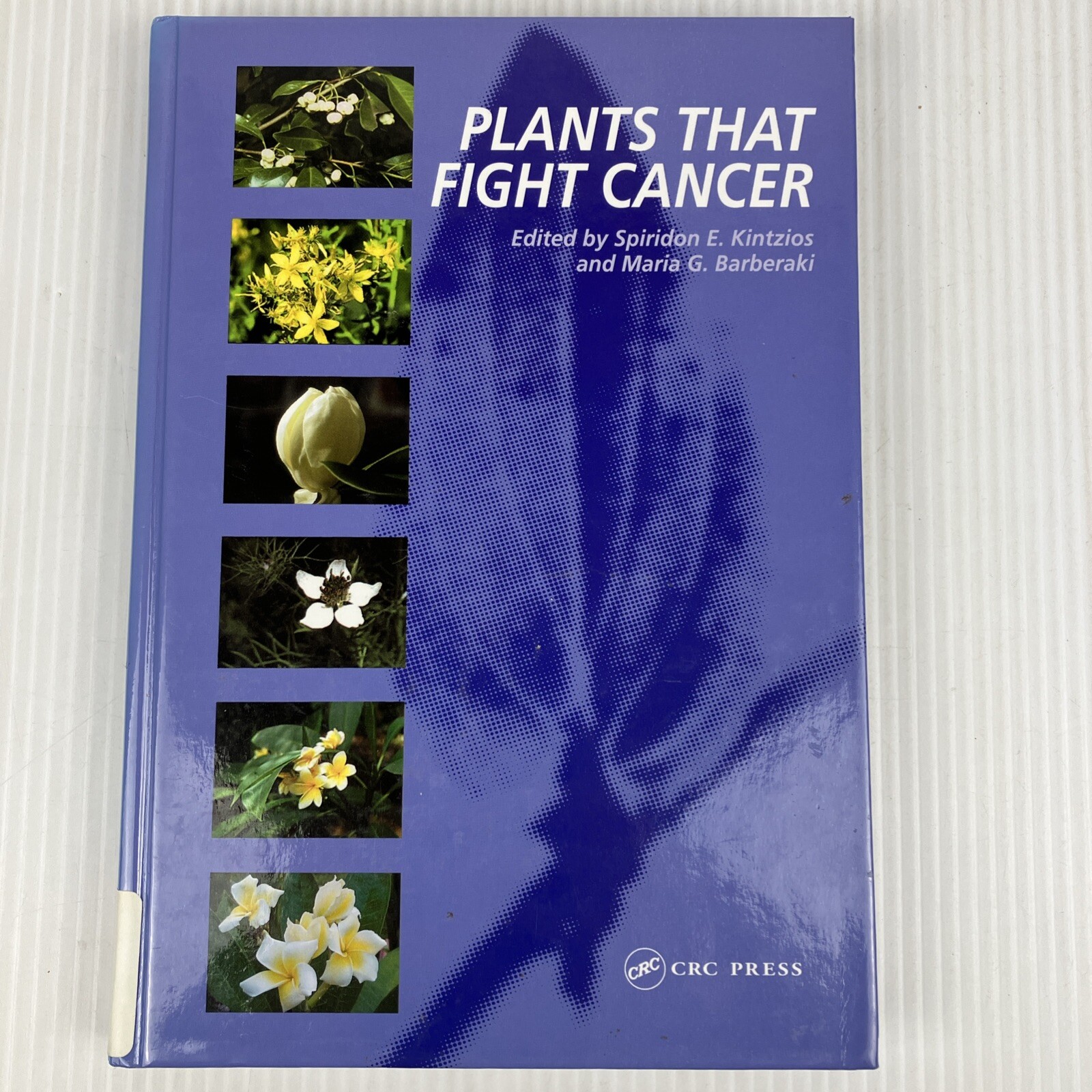 Plants That Fight Cancer by Maria G. Barberaki 2004 HC medicinal plants