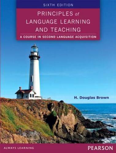 Principles of Language Learning and Teaching (6th Edition) – Paperback – GOOD