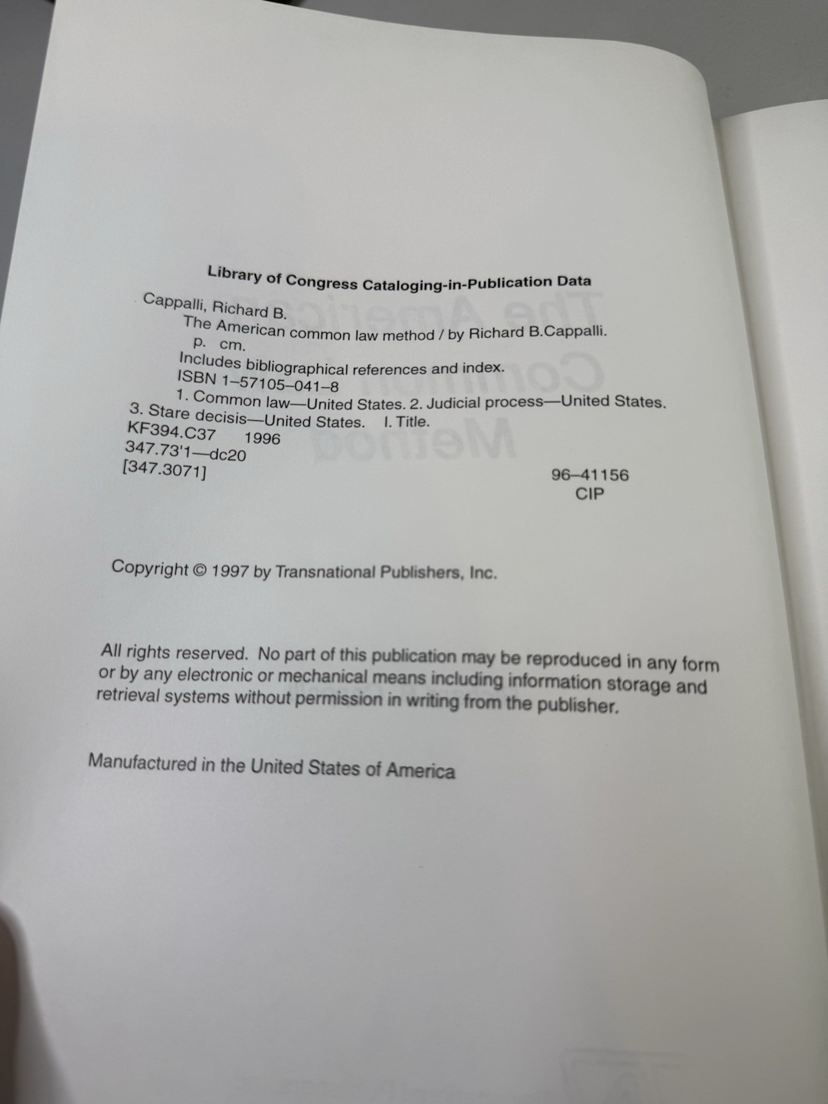 The American Common Law Method by Richard B Cappalli – Hardcover 1997