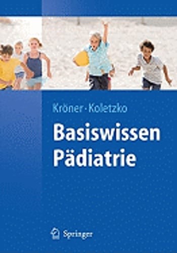 Basiswissen Pädiatrie by Carolin Kröner: Used