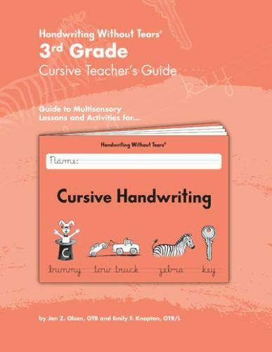 3rd Grade Cursive Teacher’s Guide by Emily Knapton and Jan Z. Olsen (2008, Trade