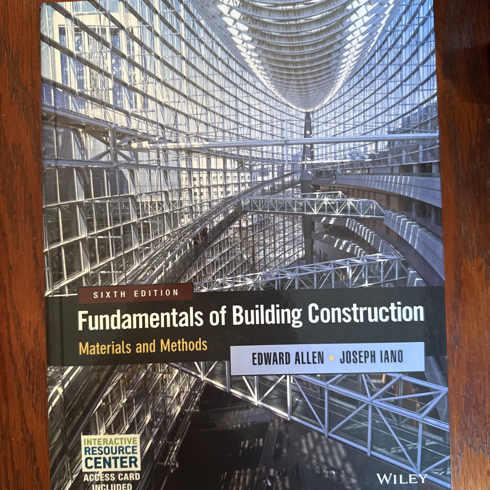 Fundamentals of Building Construction : Materials and Methods by Joseph Iano and