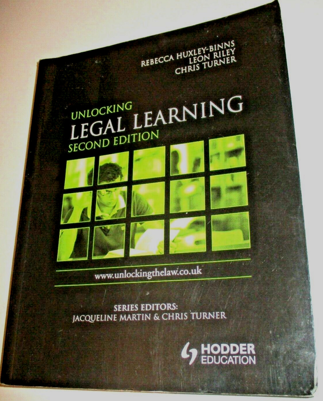 Hodder Education – Unlocking Legal Learning 2nd Edition Studying Law/Revision