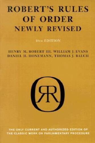 Robert’s Rules of Order (Newly Revised, 10th Edition) – Paperback – GOOD