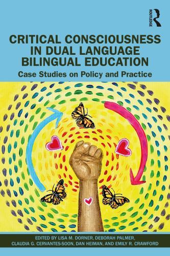 Critical Consciousness in Dual Language Bilingual Education