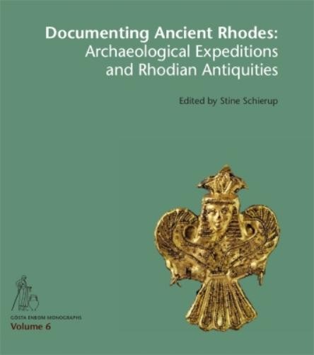Sanne Hoffmann Documenting Ancient Rhodes (Hardback) (UK IMPORT)