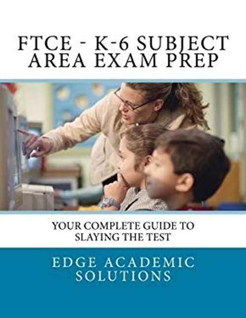 FTCE – K-6 Subject Area Exam Prep Paperback Kathleen Jasper