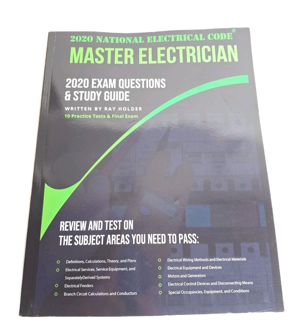 2020 Master Electrician Exam Questions and Study Guide: 400+ Questions from 14