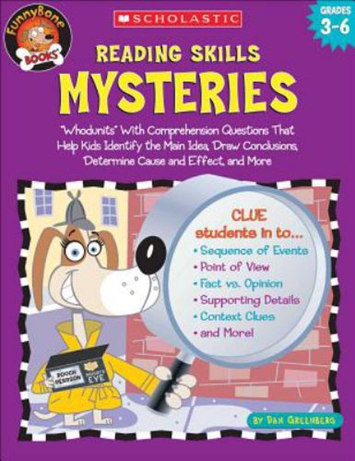 Reading Skills Mysteries, Grades 3-6 : ‘Whodunits’ with Comprehen